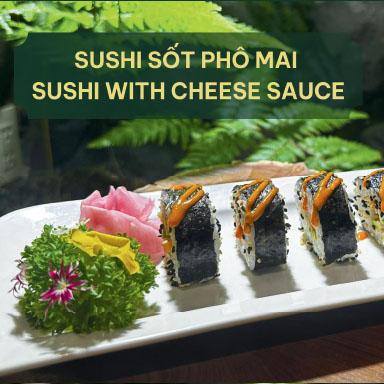 SUSHI SỐT PHÔ MAI